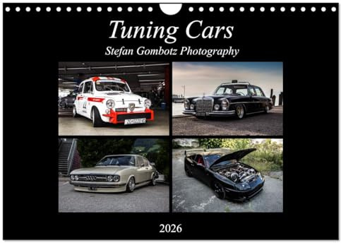 Tuning Cars (Wandkalender 2026 DIN A4 quer), CALVENDO Monatskalender: Ein Tuning Cars Kalender mit den schönsten Autos der Scene! (CALVENDO Mobilitaet)