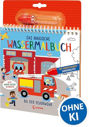 Das magische Wassermalbuch - Bei der Feuerwehr: Male die aufregenden Motive mit dem enthaltenen nachfüllbarem Zaubermalstift immer wieder aus! - Für Kinder ab 3 Jahren