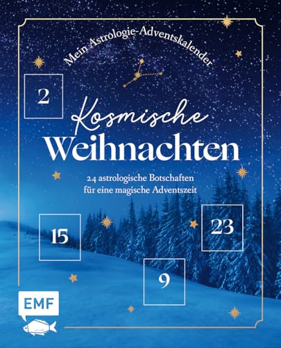 Mein Astrologie-Adventskalender-Buch: Kosmische Weihnachten: 24 astrologische Botschaften für eine magische Adventszeit – Mit perforierten Seiten