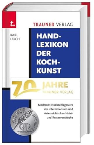 Handlexikon der Kochkunst, Band 1: Internationale Hotel- und Restaurantküche. Das gesamte Speisenrepertoire der klassischen Küche, erweitert um ... Speisenamen und weitere Angaben: BD 1