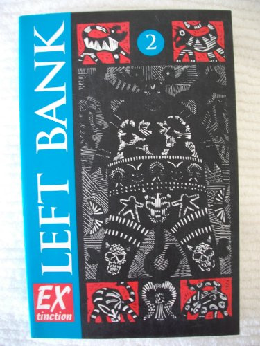 Left Bank #2 (Extinction)
