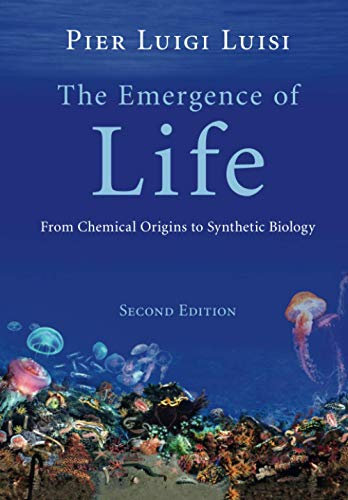 The Emergence of Life: From Chemical Origins to Synthetic Biology