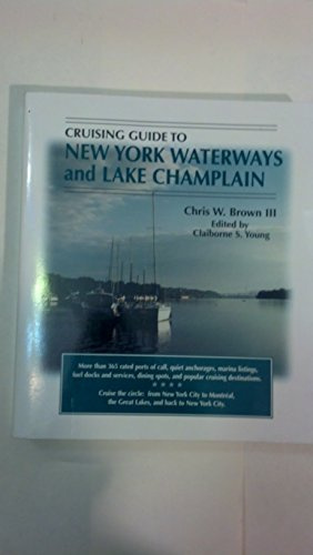 Cruising Guide To New York Waterways And Lake Champlain