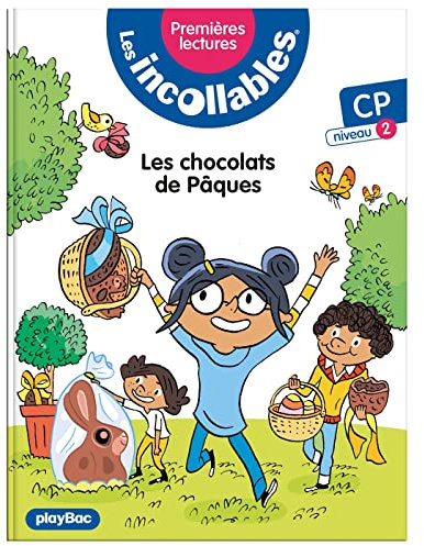 Les incollables - Premières lectures - Tome 12 - Les chocolats de Pâques - niv.2