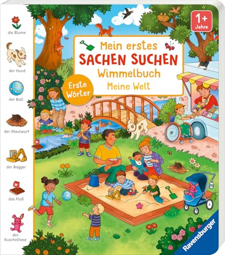 Mein erstes Sachen suchen Wimmelbuch: Meine Welt - Pappbilderbuch zum Suchen und Entdecken, Spielbuch, Suchbuch ab 1 Jahr, unterstützt das Sprechenlernen: Erste Wörter