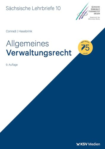Allgemeines Verwaltungsrecht (SL 10): Sächsische Lehrbriefe