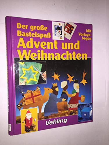 Der große Bastelspaß, Advent und Weihnachten