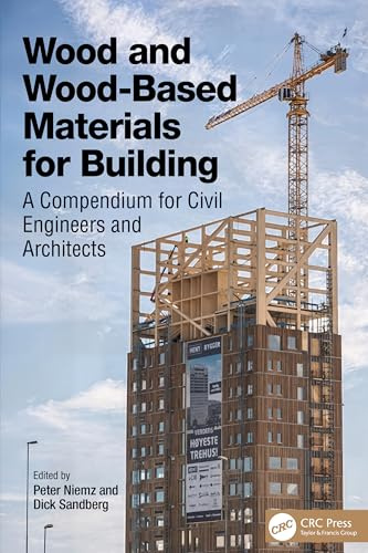 Wood and Wood-Based Materials for Building