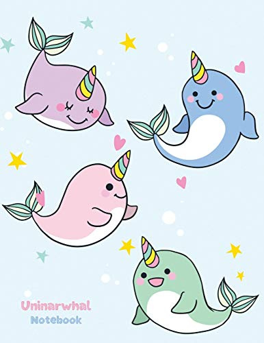UniNarwhal Notebook: Cute Unicorn Narwhal Sketchbook for Kids