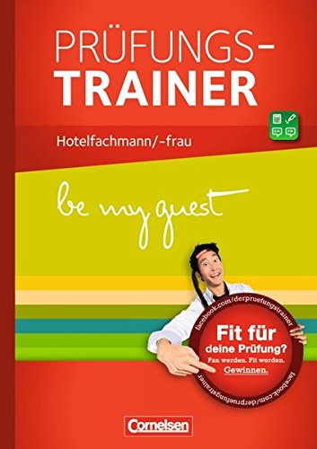 be my guest: Prüfungstrainer: Hotelfachmann/-frau