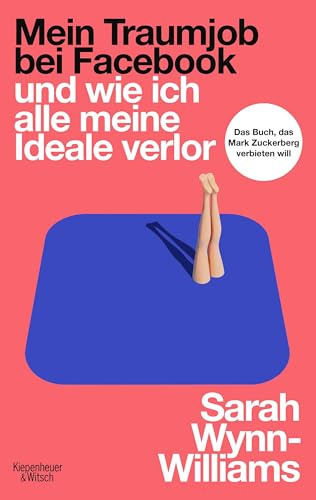 Mein Traumjob bei Facebook und wie ich alle meine Ideale verlor: Vom Ende der Meinungsfreiheit in den USA