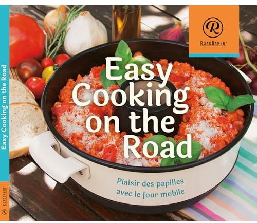 ROADBAKER® Kochbuch (DEUTSCH) – Easy Cooking on the Road, 120 Seiten, über 80 Rezepte, Omnia geeignet [flexibound] Elke v. Sparre [Nov 30, 2024]
