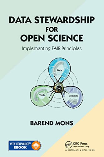 Data Stewardship for Open Science: Implementing FAIR Principles