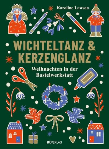 Wichteltanz & Kerzenglanz: Weihnachten in der Bastelwerkstatt