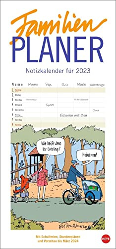 Peter Butschkow Familienplaner 2023. Familienkalender mit 5 Spalten. Humorvoll illustrierter Familien-Wandkalender mit Schulferien und Stundenplänen.