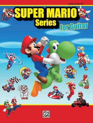 Super Mario Series for Guitar: Guitar Tab: 34 Super Mario™ Themes Arranged for Guitar TAB