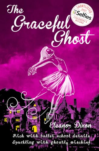 The Graceful Ghost: 1 (Amberwood Hall Ballet School)