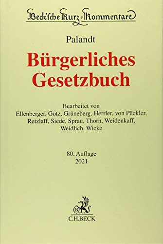 Bürgerliches Gesetzbuch mit Nebengesetzen insbesondere mit Einführungsgesetz (Auszug) einschließlich Rom I-, Rom II und Rom III-Verordnungen sowie ... 2020 (Beck'sche Kurz-Kommentare, Band 7)