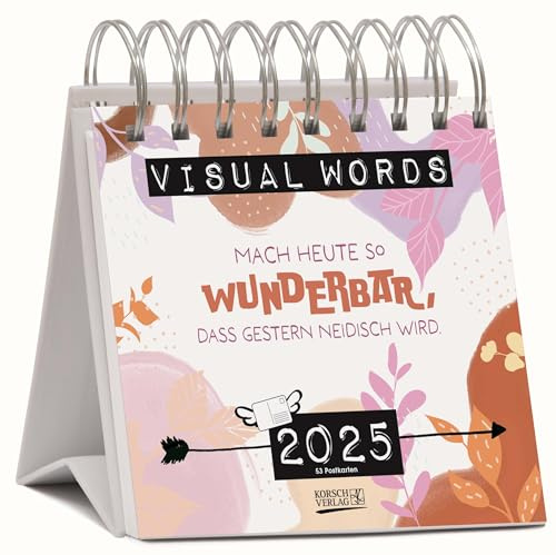 Visual Words Aquarell 2025: Aufstellbarer Typo-Art Postkartenkalender. Jede Woche ein neuer Spruch. Hochwertiger Wochenkalender für den Schreibtisch