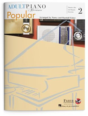 Nancy faber : adult piano adventures popular book 2 - timeless hits and popular favorites