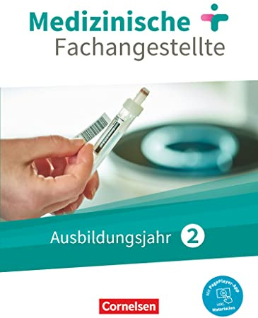 Medizinische Fachangestellte - Neue Ausgabe - 2. Ausbildungsjahr: Jahrgangsband - Schulbuch - Mit PagePlayer-App