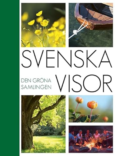 Svenska visor : den gröna samlingen