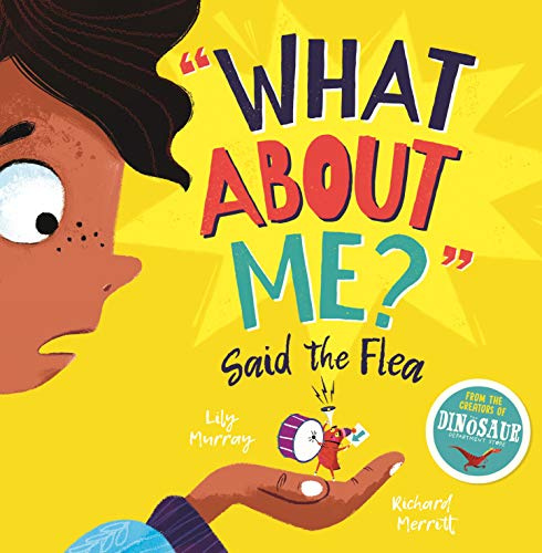 What About Me? Said the Flea: 1
