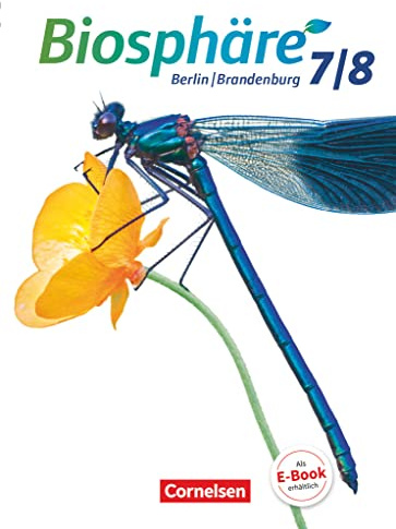 Biosphäre Sekundarstufe I - Gymnasium Berlin/Brandenburg - 7./8. Schuljahr: Schulbuch