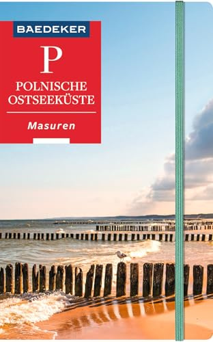 Baedeker Reiseführer Polnische Ostseeküste, Masuren, Danzig: mit praktischer Karte EASY ZIP