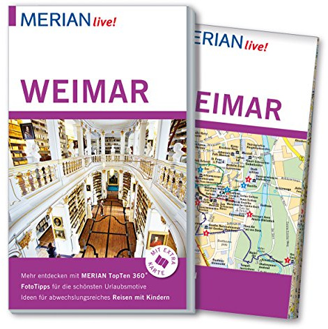 MERIAN live! Reiseführer Weimar: Mit Extra-Karte zum Herausnehmen