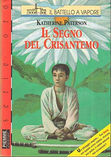 Il segno del crisantemo (Il battello a vapore. Serie rossa oro)