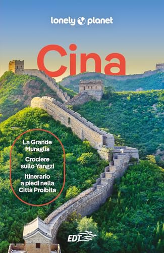 CINA. Le guide di viaggio più vendute al mondo. Itinerari esperienze e consigli degli autori: molto più di una guida turistica!. Pechino, Shangai, Hong Kong e Macao, Tibet