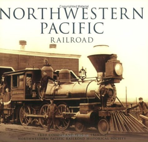 Northwestern Pacific Railroad (Images of Rail)