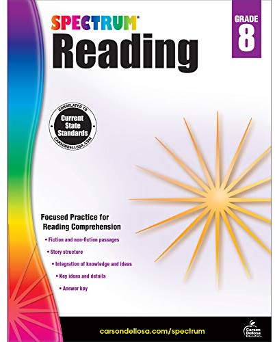 Spectrum Reading Comprehension Grade 8, Ages 13 to 14, 8th Grade Workbooks, Nonfiction and Fiction Passages, Analyzing and Summarizing Story Structure Using Context Clues and Citations - 160 Pages