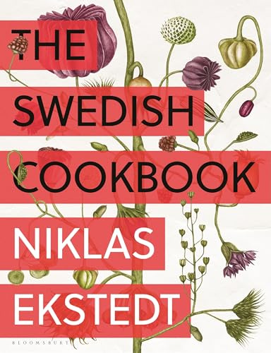 The Swedish Cookbook: Lagom Flavors for the Modern Kitchen