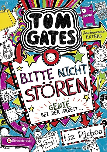 Tom Gates, Band 08: Bitte nicht stören, Genie bei der Arbeit ... | Die Bestsellerreihe aus England | Cooler Comicroman ab 10 Jahren | SPIEGEL-Bestsellerautorin (Tom Gates / Comic Roman, Band 8)