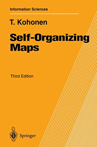 Self-Organizing Maps: Third Edition (Springer Series in Information Sciences, 30, Band 30)