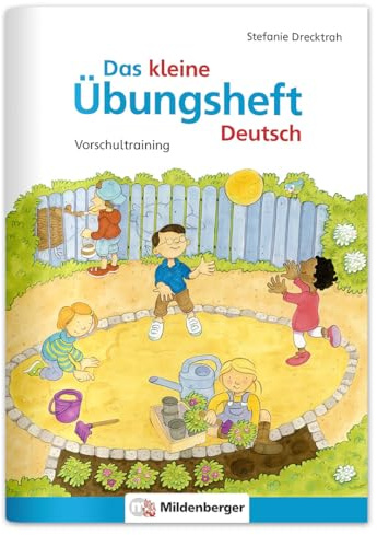 Das kleine Übungsheft Deutsch: Deutsch – Vorschultraining