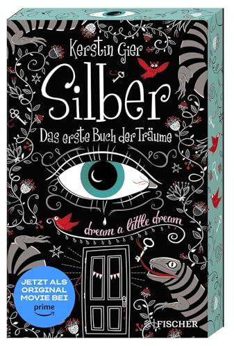 Silber - Das erste Buch der Träume: Roman (Silber-Trilogie, Band 1)