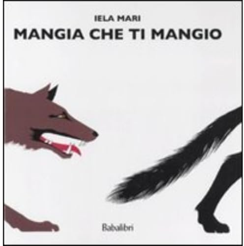 Mangia che ti mangio: MANGE, QUE JE TE MANGE