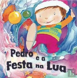 PEDRO E A FESTA NA LUA