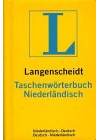 Niederländisch - Deutsch / Deutsch - Niederländisch. Taschenwörterbuch. Langenscheidt. Rund 80 000 Stichwörter und Wendungen