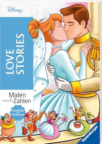 Disney Malen nach Zahlen: Love Stories - Disney Malbuch für Erwachsene (CreArt Malen nach Zahlen)