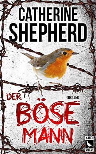 Der böse Mann: Thriller (Laura Kern, Band 6)