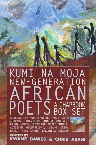 Kumi Na Moja: New-Generation African Poets A Chapbook Box Set