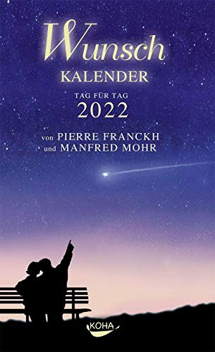 Wunschkalender 2022: Tag für Tag 2022