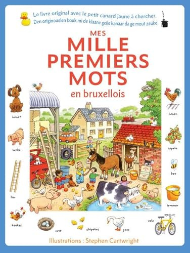 Mes mille premiers mots en bruxellois: Meine ersten 1000 Wörter - Flämisch (Bruxellois)