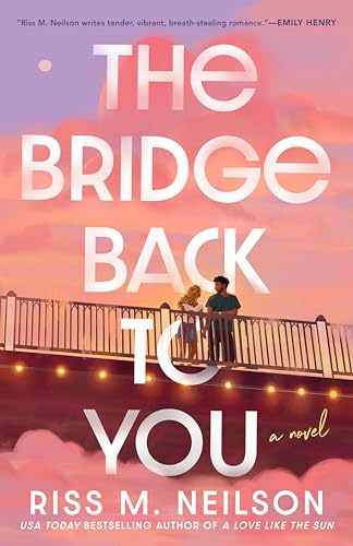 The Bridge Back to You