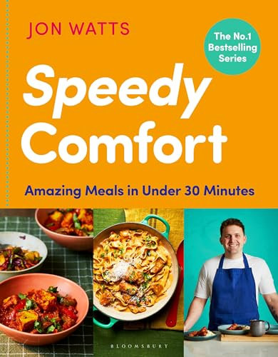 Speedy Comfort: The instant SUNDAY TIMES BESTSELLER with amazing meals in 30 minutes (Jon Watts' Speedy)