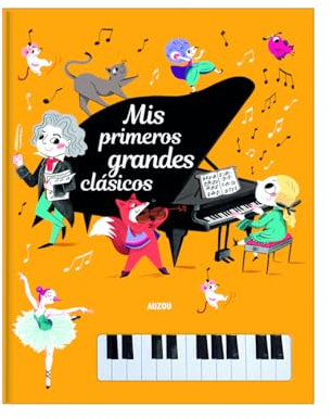 Libro piano. Mis primeros grandes Clásicos